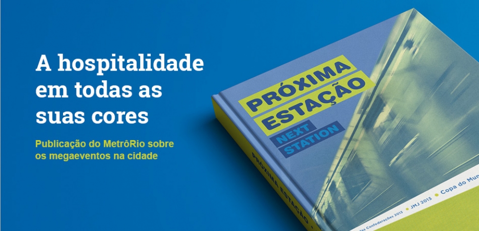 Projeto gráfico para publicação corporativa Próxima Estação do MetrôRio